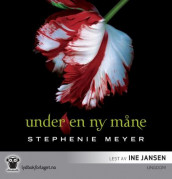Under en ny måne av Stephenie Meyer (Lydbok-CD)