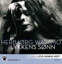 Lykkens sønn av Herbjørg Wassmo (Lydbok-CD)