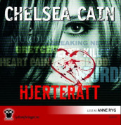 Hjerterått av Chelsea Cain (Lydbok-CD)