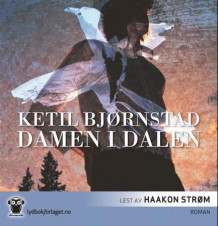 Damen i dalen av Ketil Bjørnstad (Lydbok-CD)