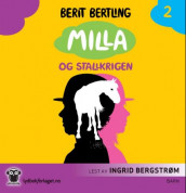 Milla og stallkrigen av Berit Bertling (Lydbok-CD)