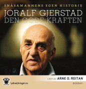 Den gode kraften av Joralf Gjerstad (Lydbok-CD)