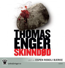 Skinndød av Thomas Enger (Lydbok-CD)