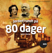 Jorden rundt på 80 dager av Jules Verne (Lydbok-CD)