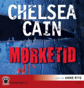 Mørketid av Chelsea Cain (Lydbok-CD)