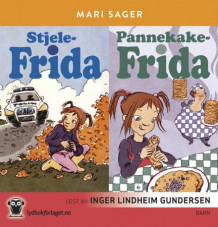 Stjele-Frida ; Pannekake-Frida av Mari Sager (Lydbok-CD)