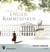 Kammerpiken av Cecilie Enger (Lydbok-CD)
