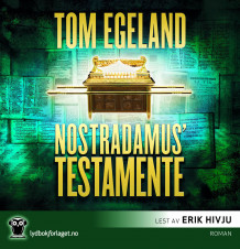 Nostradamus' testamente av Tom Egeland (Lydbok-CD)