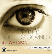 Før jeg sovner av S.J. Watson (Lydbok-CD)