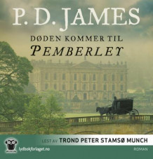 Døden kommer til Pemberley av P.D. James (Lydbok-CD)