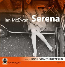 Serena av Ian McEwan (Lydbok-CD)
