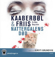 Nattergalens død av Lene Kaaberbøl og Agnete Friis (Lydbok-CD)
