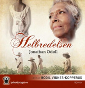 Helbredelsen av Jonathan Odell (Lydbok-CD)