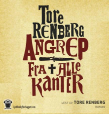 Angrep fra alle kanter av Tore Renberg (Lydbok-CD)