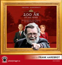 200 år på 200 sider av Frank Aarebrot (Lydbok-CD)