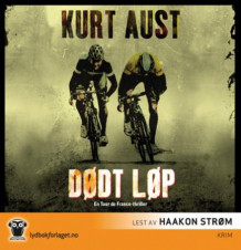 Dødt løp av Kurt Aust (Lydbok-CD)