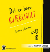 Det er bare kjærlighet av Sverre Henmo (Nedlastbar lydbok)