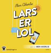 Lars er lol av Iben Akerlie (Nedlastbar lydbok)