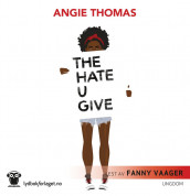 The hate u give av Angie Thomas (Nedlastbar lydbok)