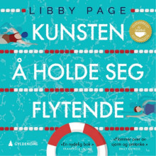 Kunsten å holde seg flytende av Libby Page (Nedlastbar lydbok)