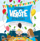 Verdens verste bursdag av Marius Horn Molaug (Nedlastbar lydbok)