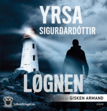 Løgnen av Yrsa Sigurðardóttir (Lydbok-CD)