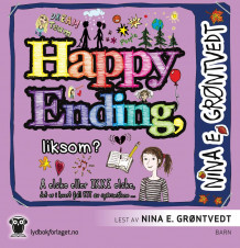 Happy ending, liksom? av Nina Elisabeth Grøntvedt (Lydbok-CD)