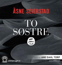 To søstre av Åsne Seierstad (Lydbok-CD)