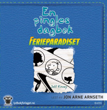 Ferieparadiset av Jeff Kinney (Lydbok-CD)