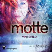 Vinterild av Anders De la Motte (Lydbok-CD)