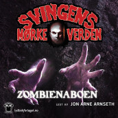 Zombienaboen av Arne Svingen (Nedlastbar lydbok)