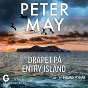 Drapet på Entry Island av Peter May (Nedlastbar lydbok)