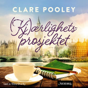 Kjærlighetsprosjektet av Clare Pooley (Nedlastbar lydbok)