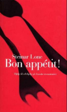 Bon appétit! av Steinar Lone (Heftet)
