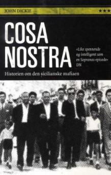 Cosa Nostra av John Dickie (Heftet)