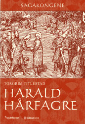 Harald Hårfagre av Torgrim Titlestad (Innbundet)