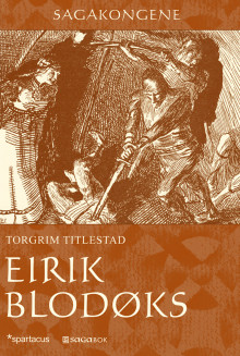 Eirik Blodøks av Torgrim Titlestad (Innbundet)