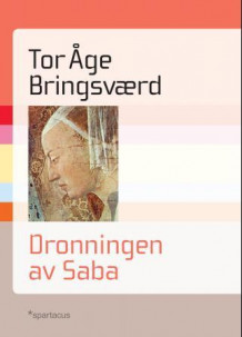 Dronningen av Saba av Tor Åge Bringsværd (Ebok)