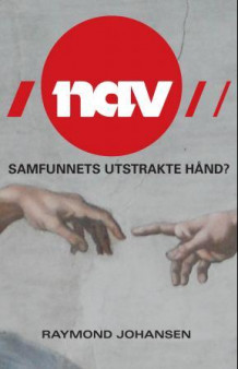 NAV av Raymond Johansen (Ebok)