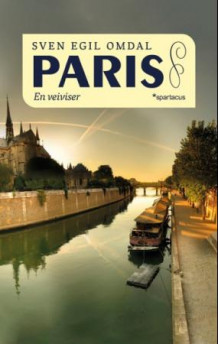 Paris av Svein Egil Omdal (Heftet)