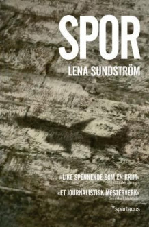Spor av Lena Sundström (Innbundet)