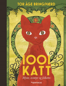 1001 katt av Tor Åge Bringsværd (Innbundet)