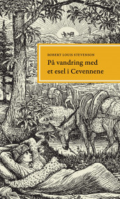 På vandring med et esel i Cevennene av Robert Louis Stevenson (Ebok)