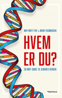 Hvem er du? av May-Britt Five og Marit Rasmussen (Innbundet)