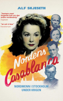 Nordens Casablanca av Alf Skjeseth (Heftet)