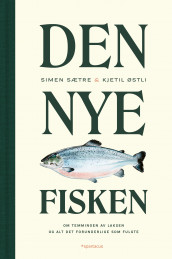 Den nye fisken av Simen Sætre og Kjetil Stensvik Østli (Ebok)