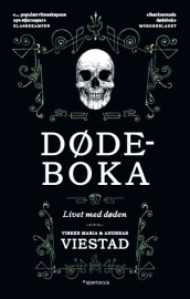 Dødeboka av Andreas Viestad og Vibeke Maria Viestad (Heftet)