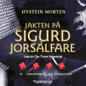 Jakten på Sigurd Jorsalfare av Øystein Morten (Nedlastbar lydbok)