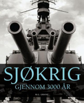 Sjøkrig av R.G. Grant (Innbundet)