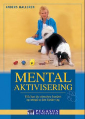 Mental aktivisering av Anders Hallgren (Innbundet)